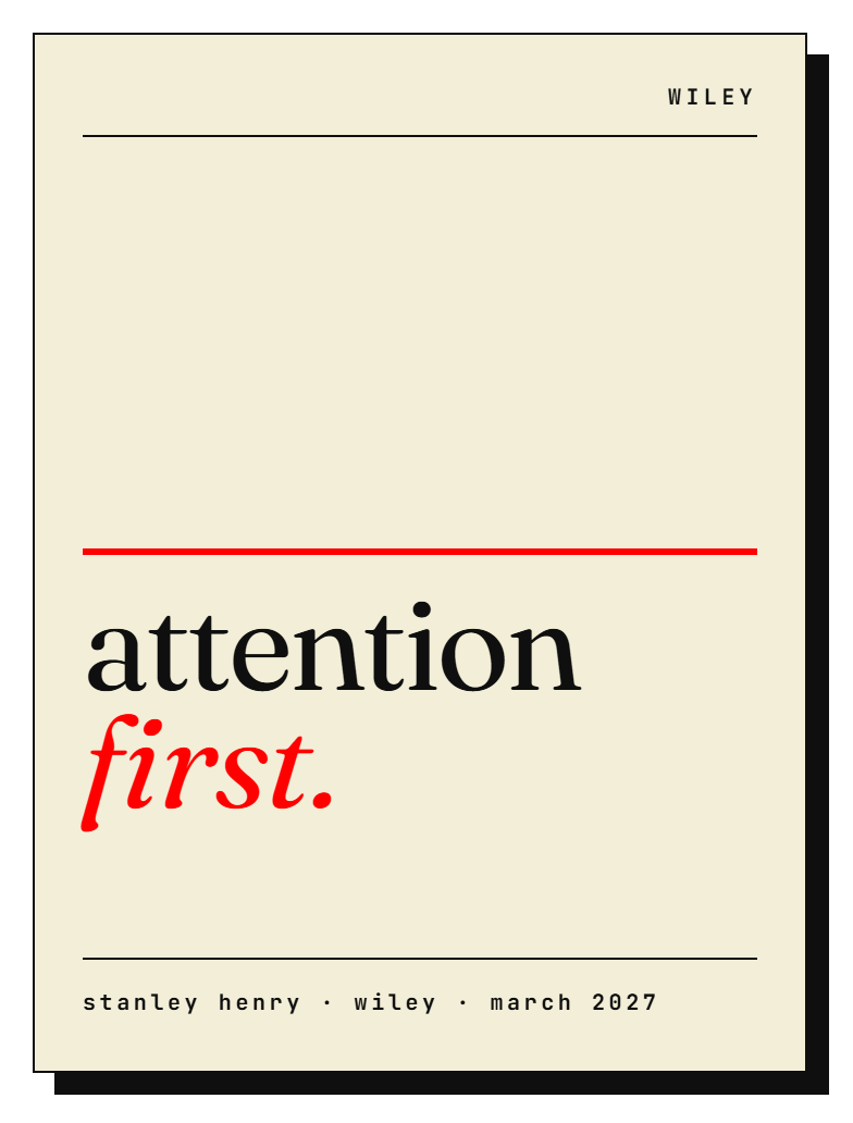 attention first